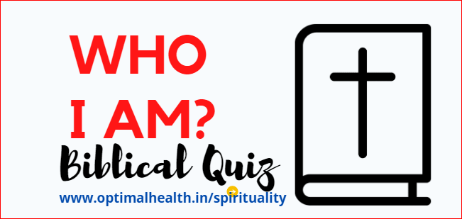 BIBLICAL 25 QUESTIONS & ANSWERS | BIBLE QUIZ: WHO AM I?  