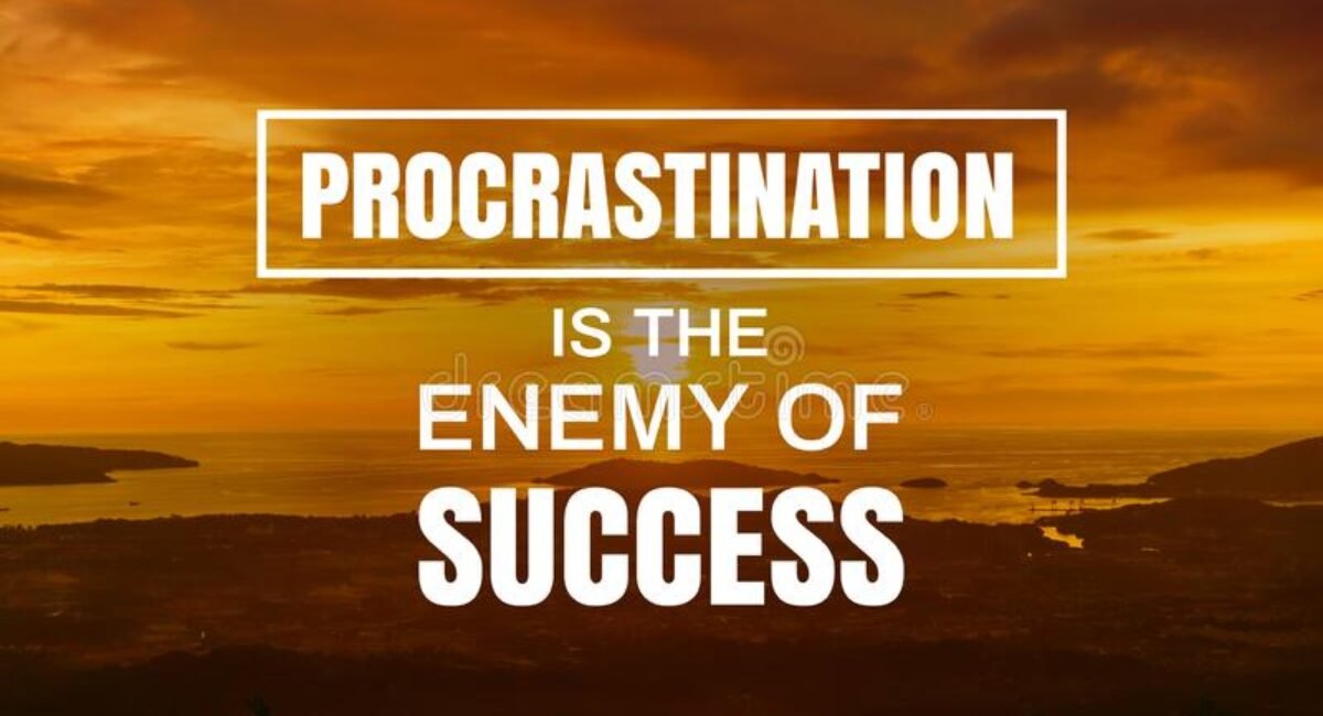 END PROCRASTINATION