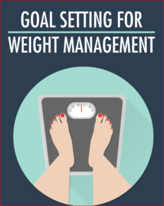 Goal setting for weight management