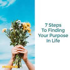 Life Purpose: 7 Steps to Following Through