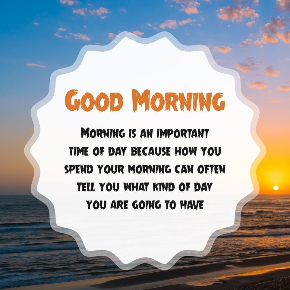 60 Plus Good Morning Inspirational Quotes