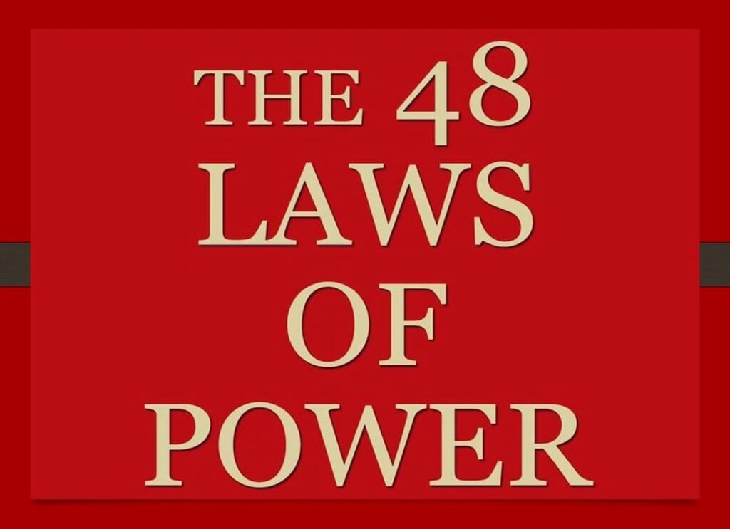 शक्ति के 48 नियम: 11-21 | Book Summary Of The 48 Laws Of Power In Hindi By Robert Greene (Part 2)