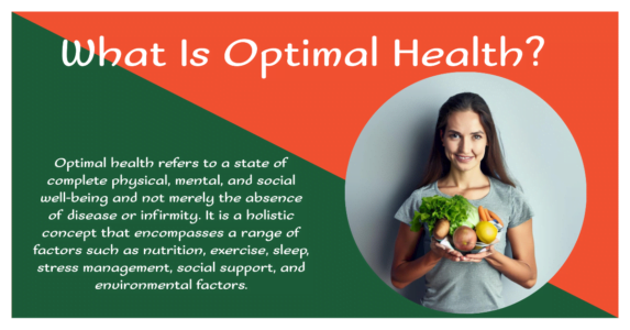 What is optimal health? What are the 4 pillars of optimal health?