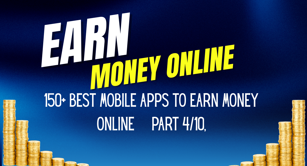 150+ Best Mobile Apps to Earn Money Online – Part 4/10, Prediqt, CashMax & Easy Cash – Top Money-Making Apps Online