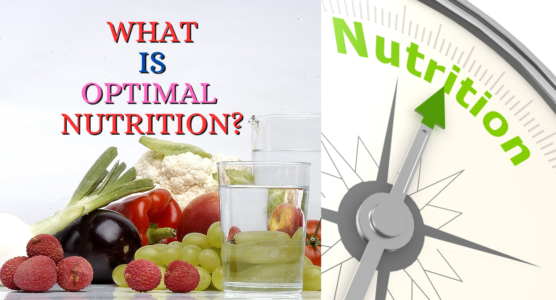 What is Optimal Nutrition?