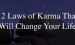 12 Laws of Karma: Understanding the Concept of Karma