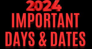 Important Days And Dates 2024: FAQs