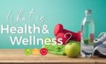 WHAT IS THE MEANING OF HEALTH AND WELLNESS? स्वास्थ्य और तंदरुस्ती का क्या मतलब है?  | आदर्श स्वास्थ्य क्रांतिकारी युग